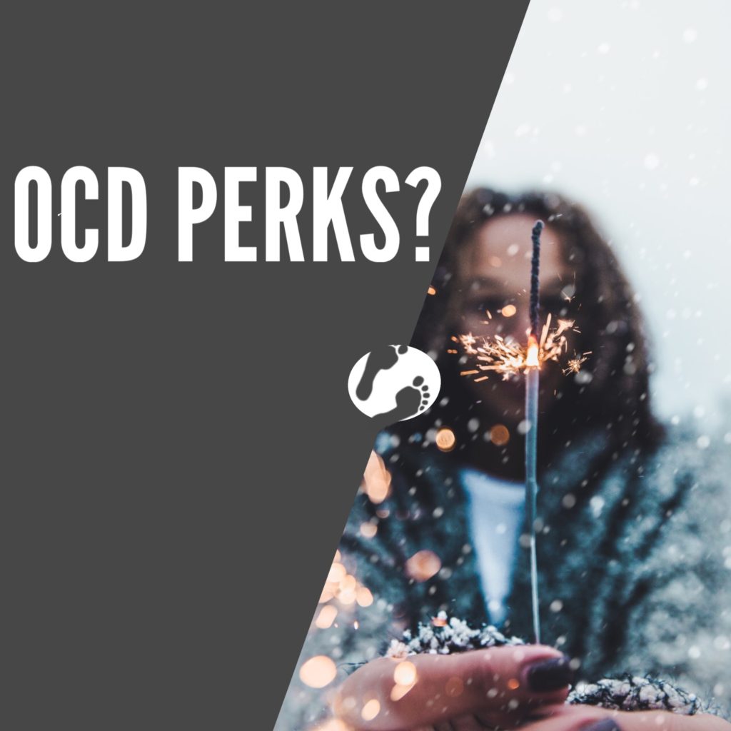 OCD Perks