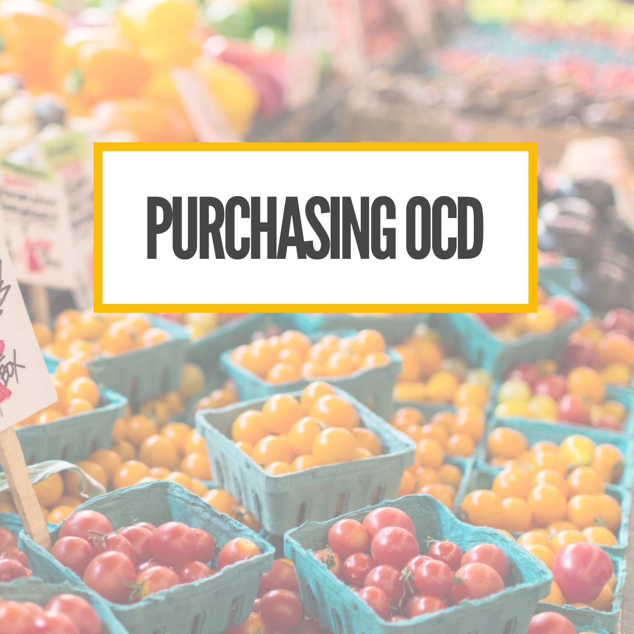 Purchasing OCD