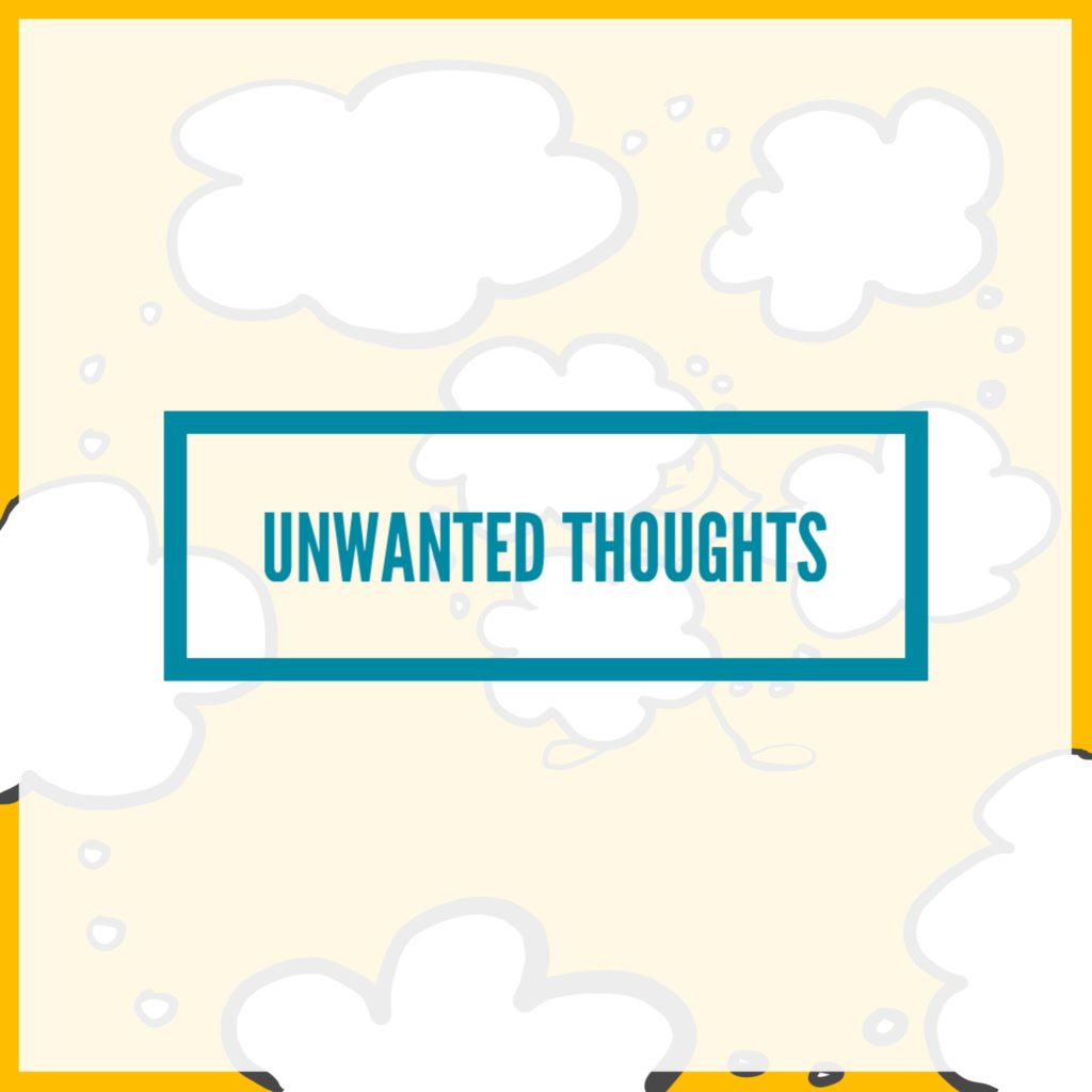 Unwanted Thoughts
